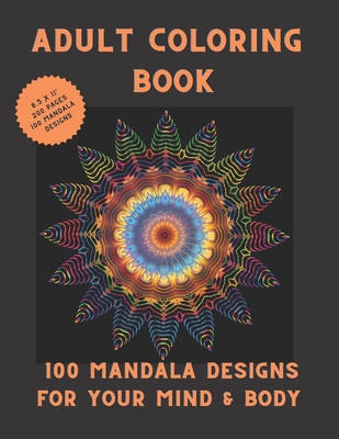 Coloring Book Adult Relaxation Mandala: Stress Relieving Coloring Books:  New Collections (Paperback)
