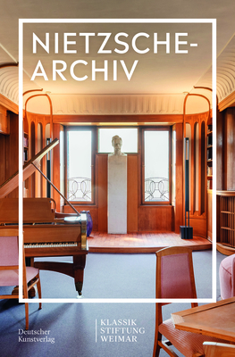 Im Fokus: Das Nietzsche-Archiv in Weimar Cover Image