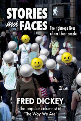 Stories With Faces: The tightrope lives of next-door people Cover Image
