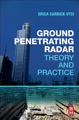 Ground Penetrating Radar: Theory and Practice Cover Image
