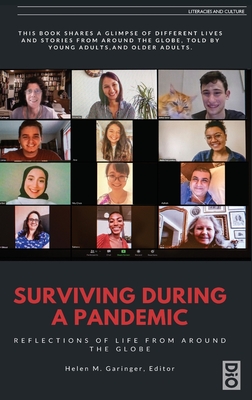 Surviving During a Pandemic: Reflection of Life from Around the Globe (Literacies and Culture #2)