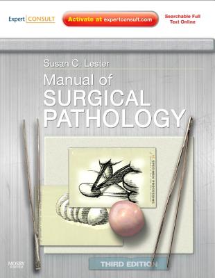 Manual of Surgical Pathology [With Access Code] (Expert Consult Title: Online + Print)