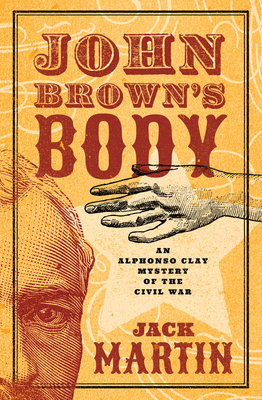 John Brown's Body By Jack Martin Cover Image