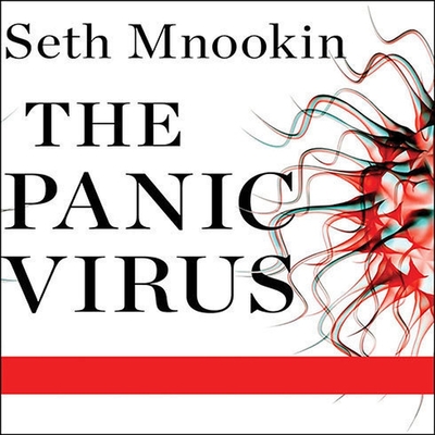The Panic Virus: A True Story of Medicine, Science, and Fear Cover Image