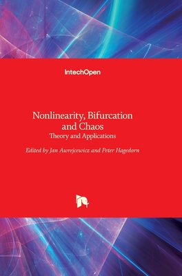 Nonlinearity, Bifurcation and Chaos: Theory and Applications Nonlinearity, Bifurcation and Chaos: Theory and Applications