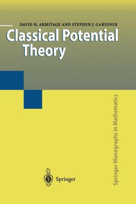 Classical Potential Theory (Springer Monographs in Mathematics) Cover Image
