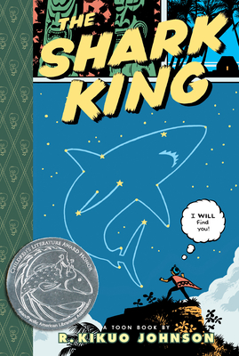 The Shark King: Toon Books Level 3