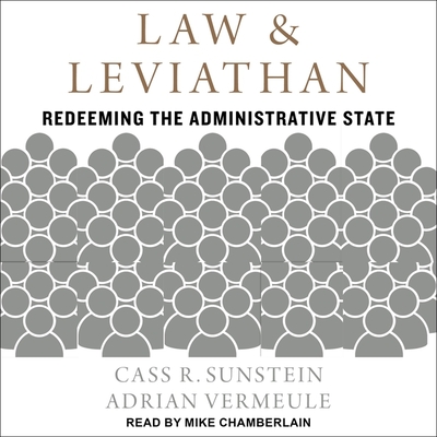 Law and Leviathan Lib/E: Redeeming the Administrative State Cover Image