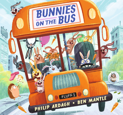 Bunnies on the Bus (Sunny Town Bunnies) Cover Image