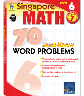 70 Must-Know Word Problems, Grade 7: Volume 5 (Singapore Math) Cover Image