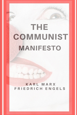 The Communist Manifesto (annotated) Cover Image