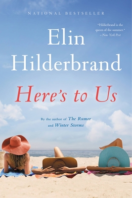 Here's to Us By Elin Hilderbrand Cover Image