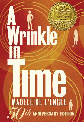 A Wrinkle in Time: 50th Anniversary Commemorative Edition (A Wrinkle in Time Quintet #1)