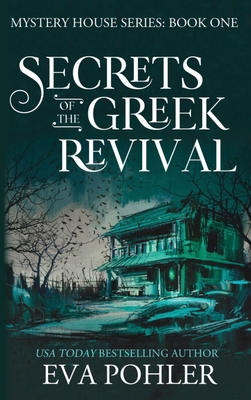 Secrets of the Greek Revival Cover Image