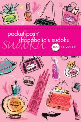 Pocket Posh Shopaholic's Sudoku: 100 Puzzles