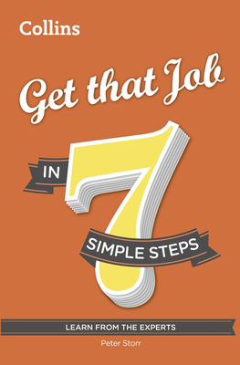 Get that Job in 7 Simple Steps By Peter Storr Cover Image