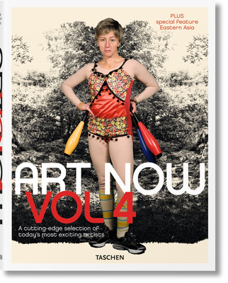 Art Now! Vol. 4 By Hans Werner Holzwarth (Editor) Cover Image