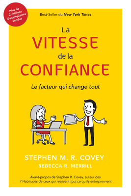 La Vitesse de la Confiance By Stephen M. R. Covey, Rebecca Merrill Cover Image