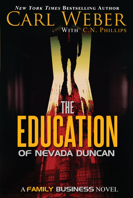 The Education of Nevada Duncan (Family Business)