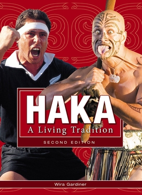 Haka: A Living Tradition 2nd Ed Cover Image