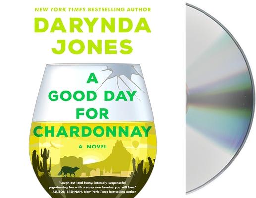 A Good Day for Chardonnay: A Novel (Sunshine Vicram Series #2) Cover Image