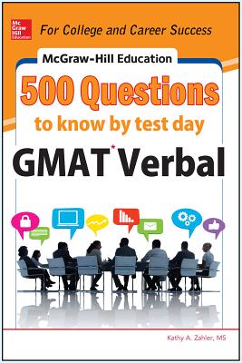 McGraw-Hill Education 500 GMAT Verbal Questions to Know by Test Day By Kathy Zahler Cover Image