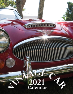 Vintage Car 2021 Calendar Cover Image