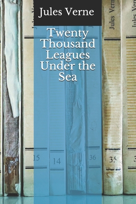 Twenty Thousand Leagues Under the Sea