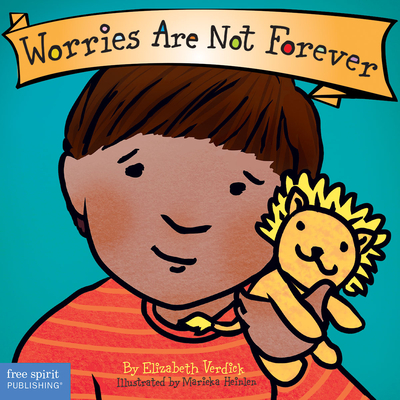 Worries Are Not Forever (Best Behavior® Board Book Series) cover