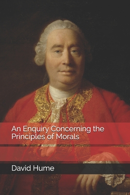 An Enquiry Concerning the Principles of Morals By David Hume Cover Image