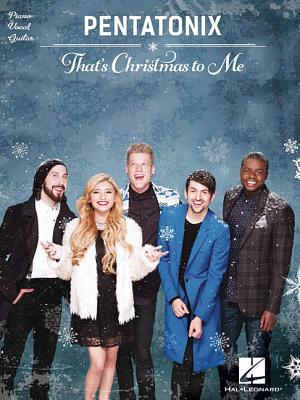 Pentatonix - That's Christmas to Me By Pentatonix (Artist) Cover Image