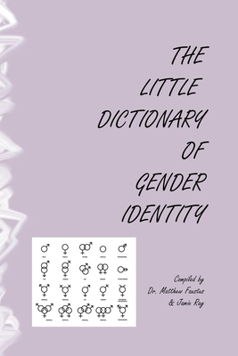 The Little Dictionary Of Gender Identity Cover Image