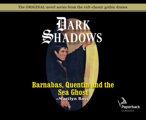Barnabas, Quentin and the Sea Ghost (Library Edition) (Dark Shadows #29) Cover Image