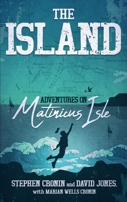The Island: Adventures on Matinicus Isle Cover Image