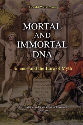 Cover for Mortal and Immortal DNA