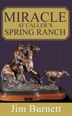 Miracle at Caller's Spring Ranch Cover Image