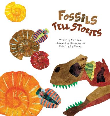 Fossils Tell Stories: Fossils (Science Storybooks) Cover Image