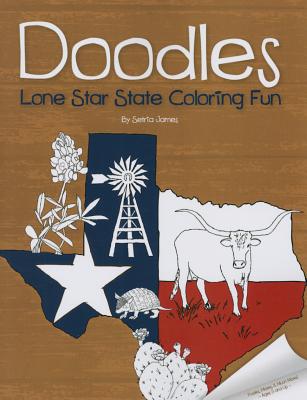 Doodles Lone Star State Coloring Fun (Doodles Coloring Fun)