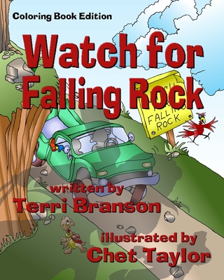 Watch for Falling Rock: Children's Coloring Book Cover Image