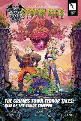 John Carpenter Presents Storm Kids: Grimms Town Terror Tales Rise of the Candy Creeper Cover Image