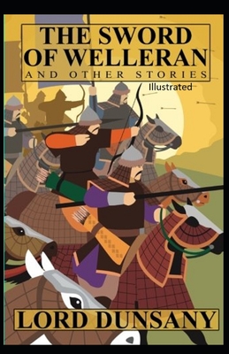 The Sword of Welleran and Other Stories Illustrated Cover Image