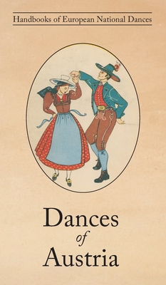 Dances of Austria By Katharina Breuer Cover Image