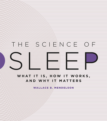 The Science Of Sleep: What It Is, How It Works, And Why It Matters ...