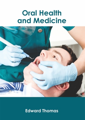 Oral Health and Medicine Cover Image
