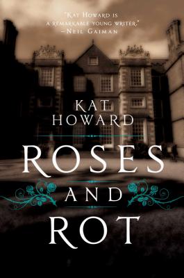 Roses and Rot Cover Image