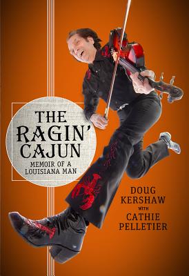 Ragin Cajun (Music and the American South)