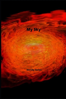 My Sky: Astronomy Logbook Night Sky Observation Book By Melody Seelye Cover Image