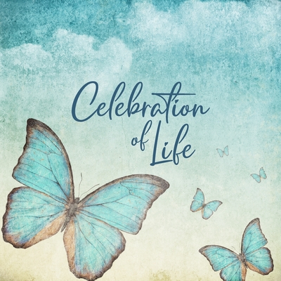 Celebration of Life - Family & Friends Keepsake Guest Book to Sign In with Memories & Comments: Family & Friends Keepsake Guest Book to Sign In with M Cover Image