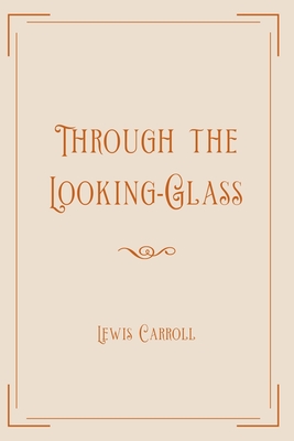 Through the Looking-Glass