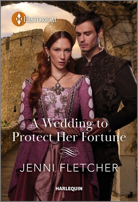 A Wedding to Protect Her Fortune By Jenni Fletcher Cover Image